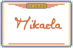 MikaelaдӢ