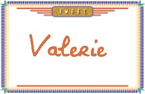 ValerieдӢ